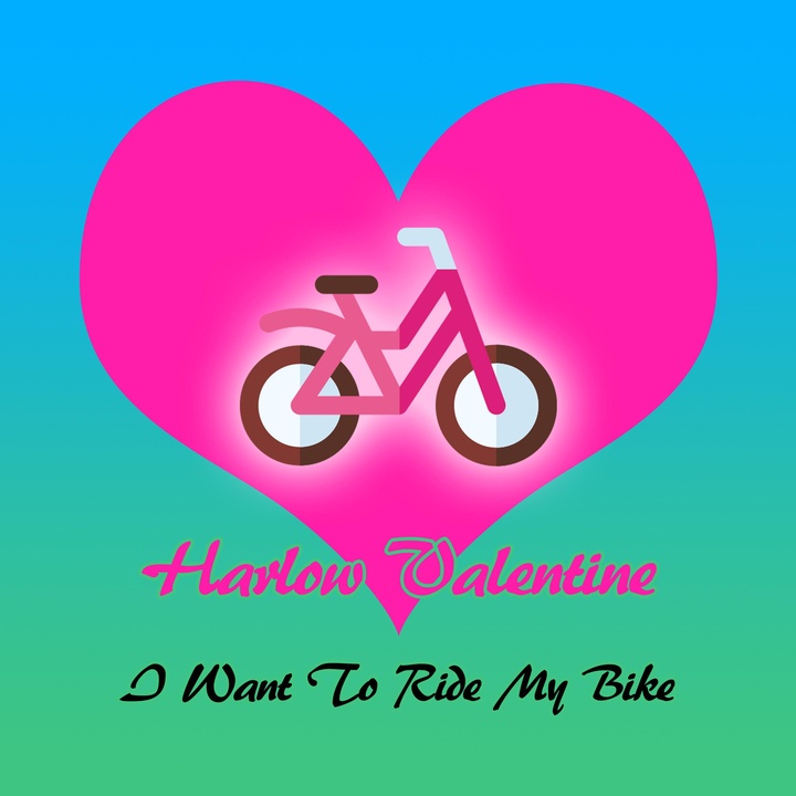 I Want to Ride My Bike