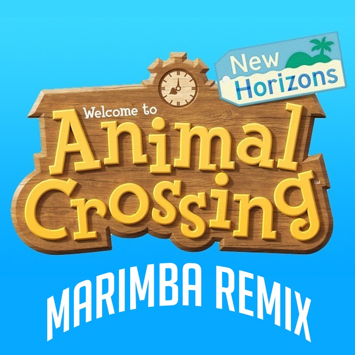 Animal Crossing: New Horizons (Theme) [Marimba Remix]