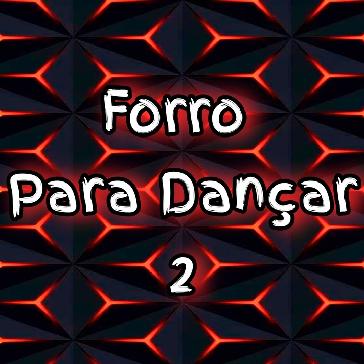 Forro para Dançar 2