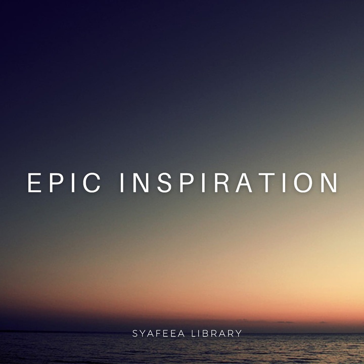 Epic Inspiration