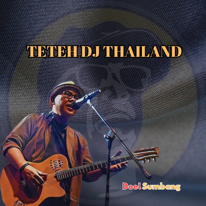Teteh Dj Thailand