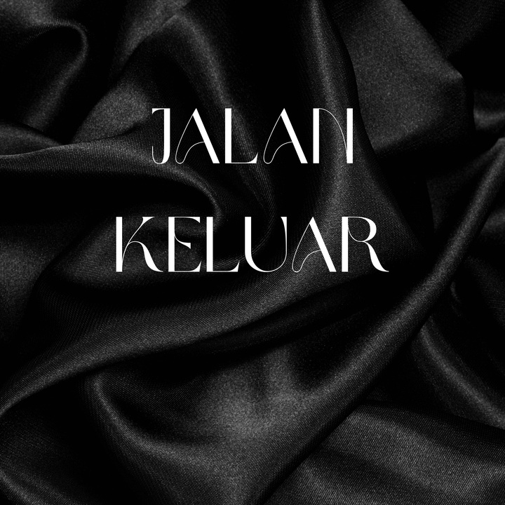 JALAN KELUAR