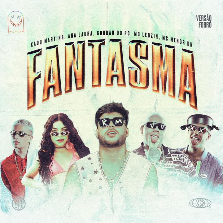 FANTASMA (versão Forró) (feat. Mc Menor DN & Ana Laura Lopes)