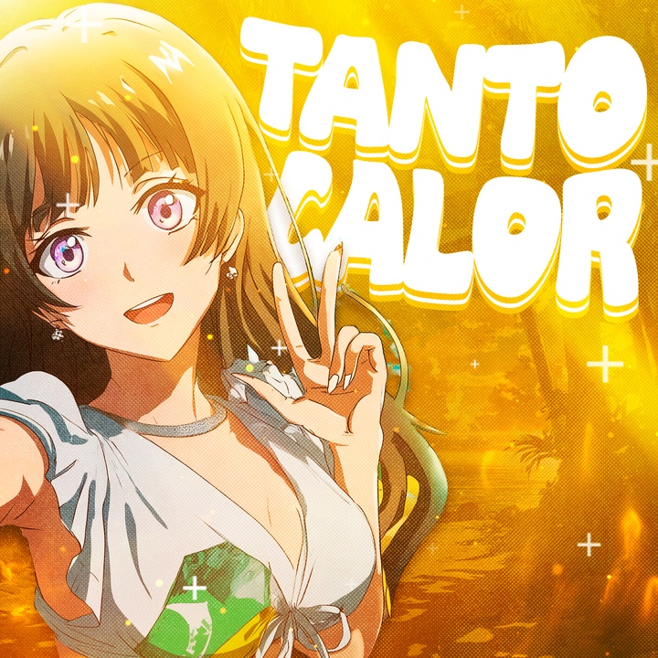 TANTO CALOR