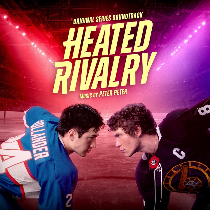 Rivalry (from “Heated Rivalry” Soundtrack)