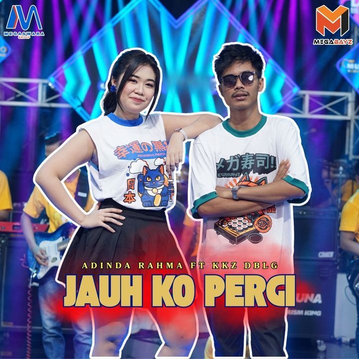 JAUH KO PERGI