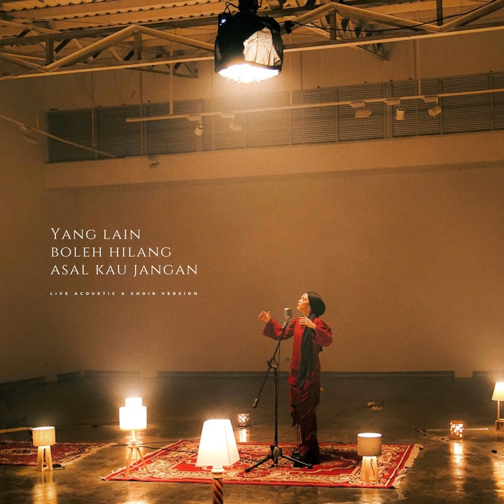 Yang Lain Boleh Hilang Asal Kau Jangan - Live Acoustic & Choir Version