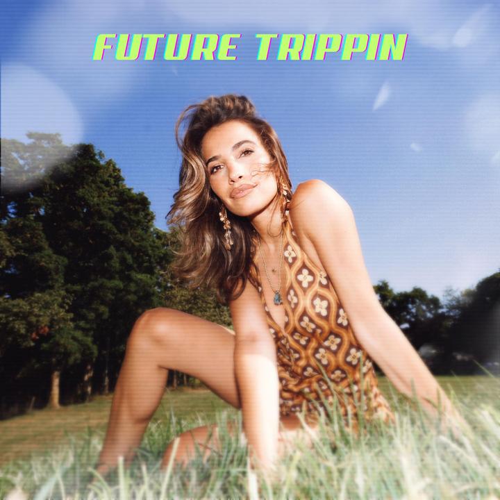 Future Trippin