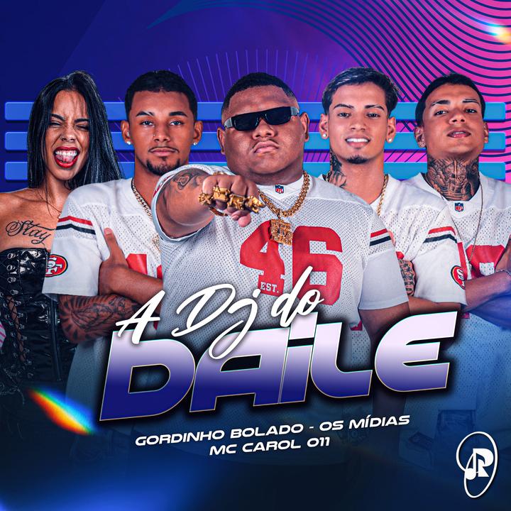 A Dj do Baile