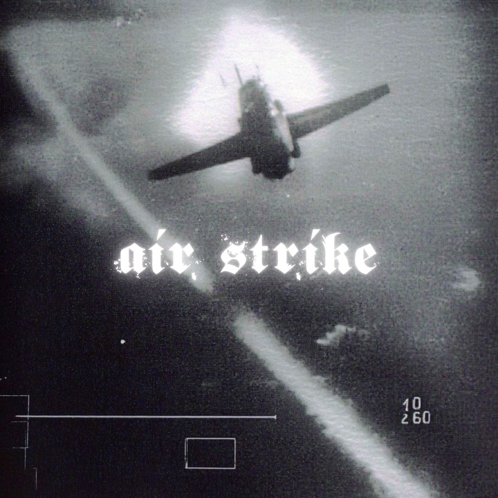 AIR STRIKE (Slowed)
