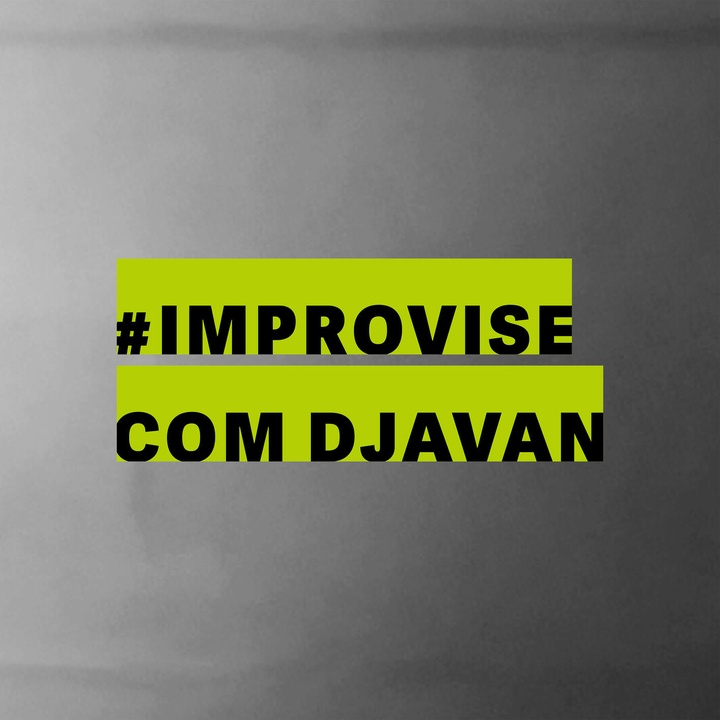 Melodia - #ImproviseComDjavan