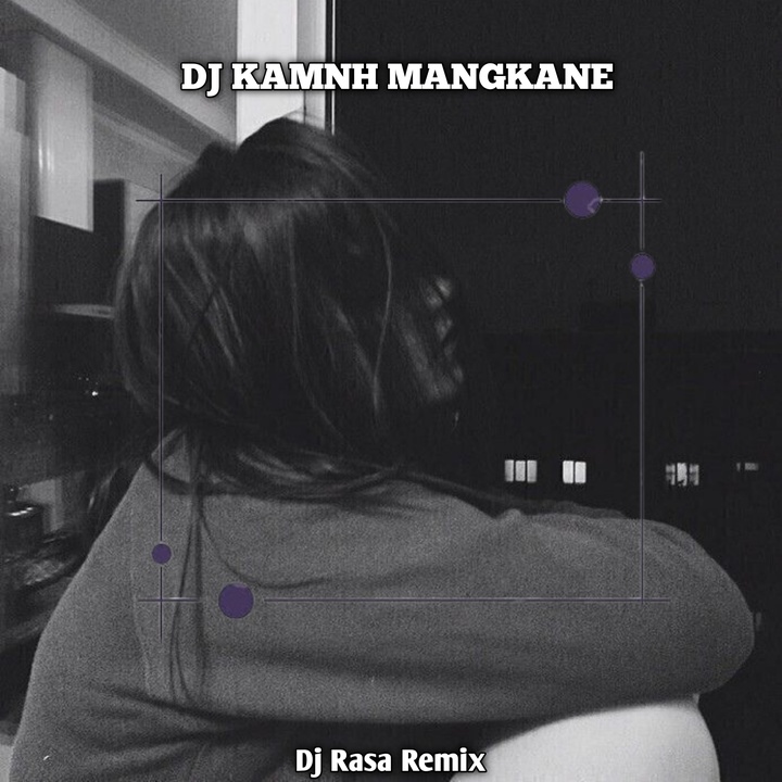 DJ KAMNH MANGKANE