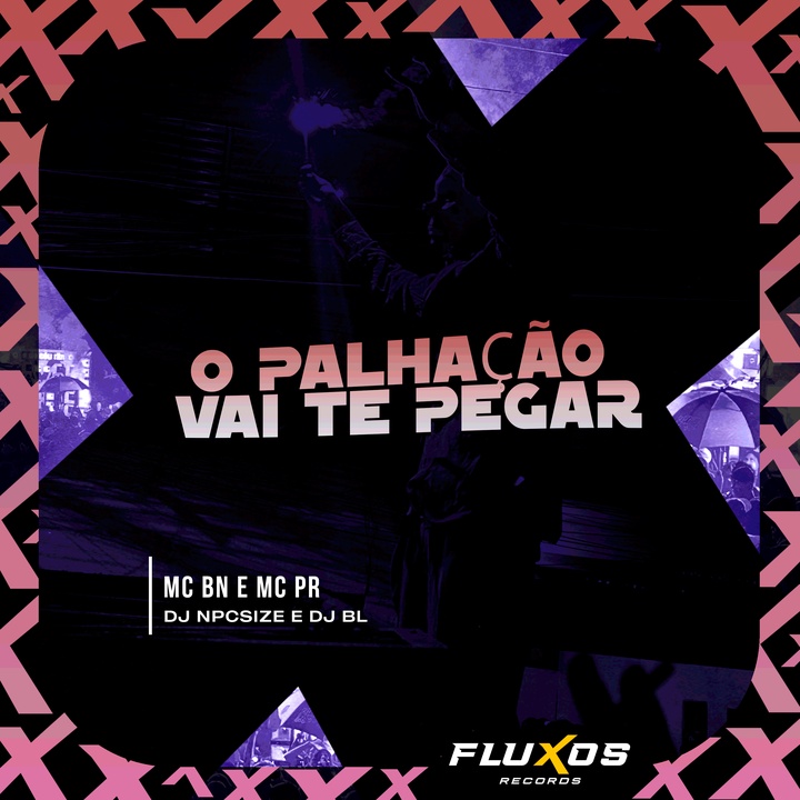 O Palhação Vai Te Pegar