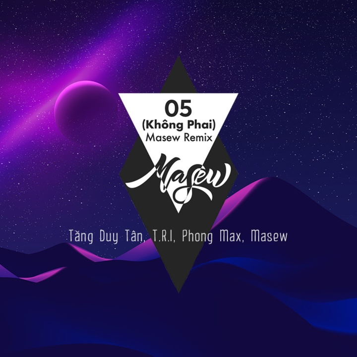 05 (Không Phai) - Masew Remix
