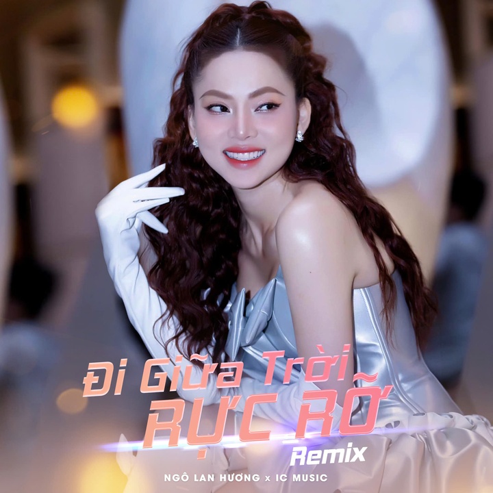Đi Giữa Trời Rực Rỡ (Remix #1)