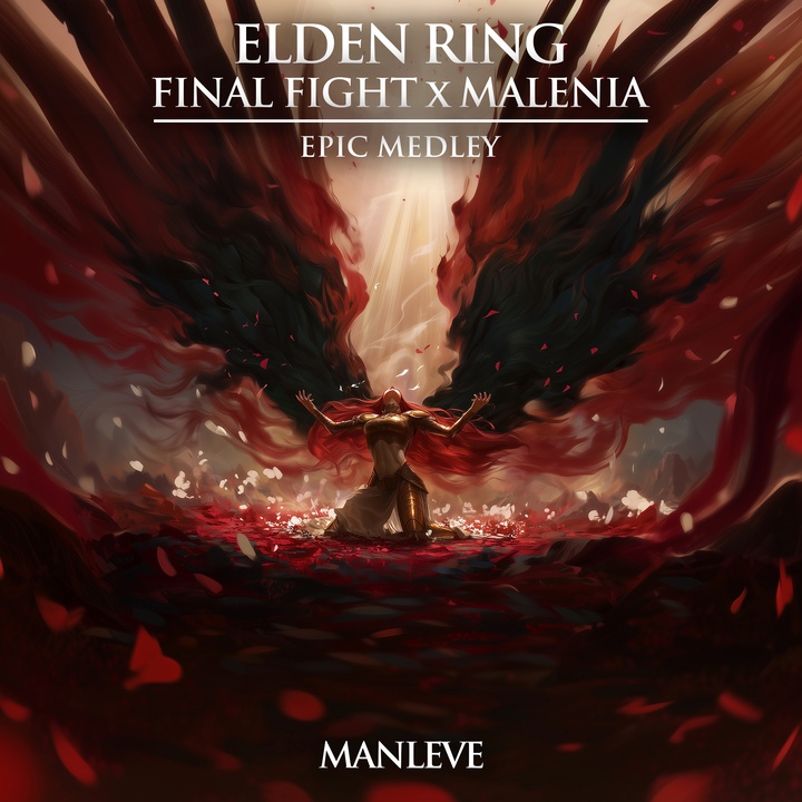 Elden Ring (The Final Battle / Malenia, Blade of Miquella) - Epic Medley