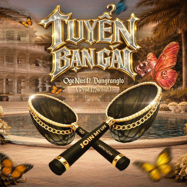 Tuyển Bạn Gái (feat. Dangrangto)