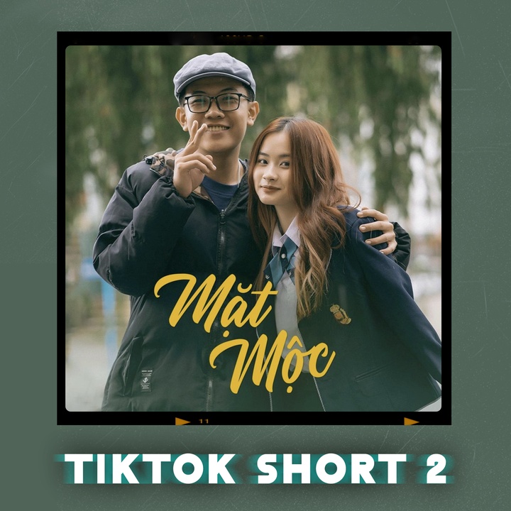 Mặt Mộc - TikTok Short 2