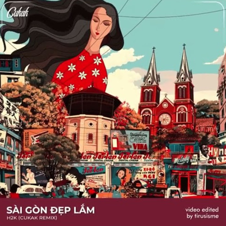 Sài Gòn Đẹp Lắm - Remix